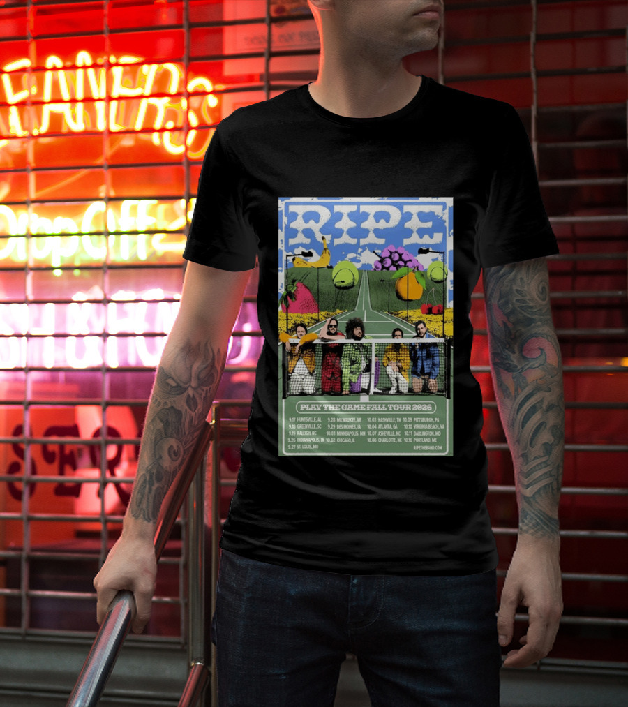 Ripe Play The Game Fall Tour 2026 With Fruit And Tennis Court T-Shirt