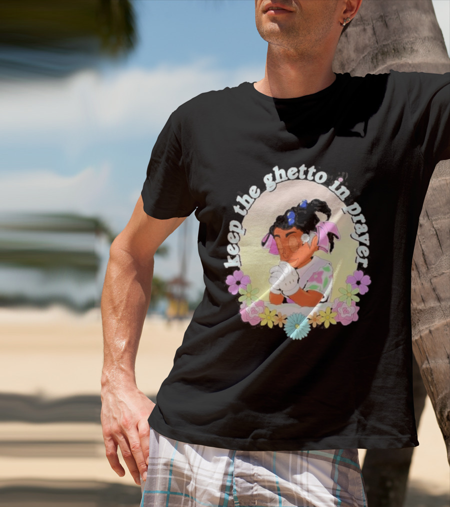 Keep The Ghetto In Prayer Illustration With Floral Accents T-Shirt