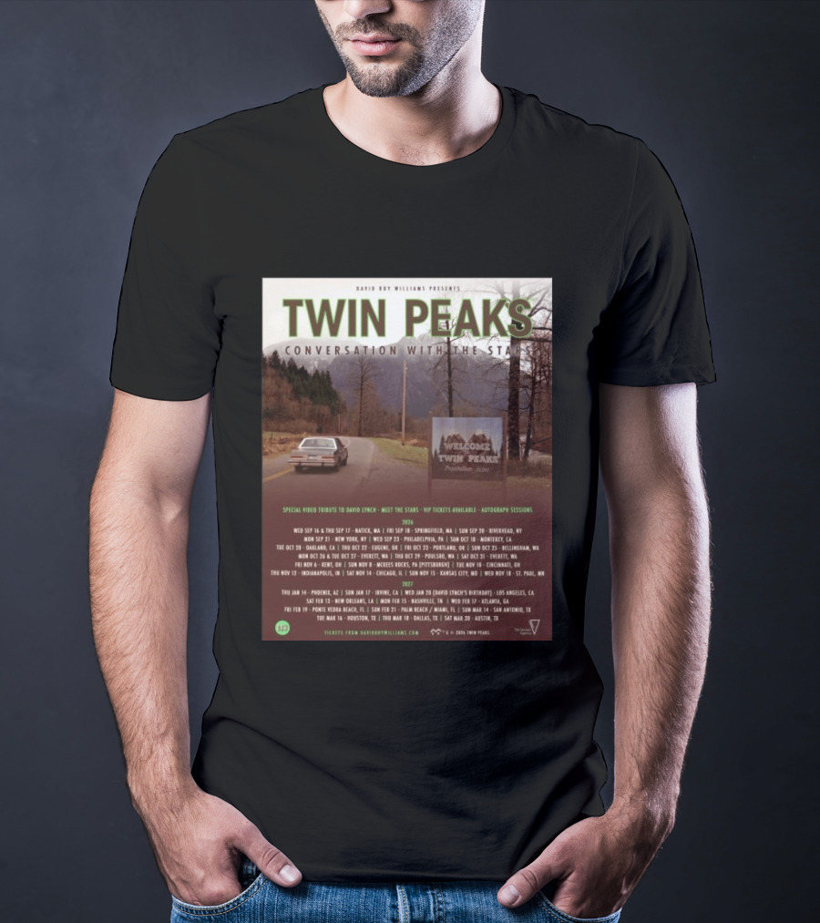 David Roy Williams Presents Twin Peaks Conversation With The Stars Tour Featuring Special Tribute To David Lynch 2023 2024 T-Shirt