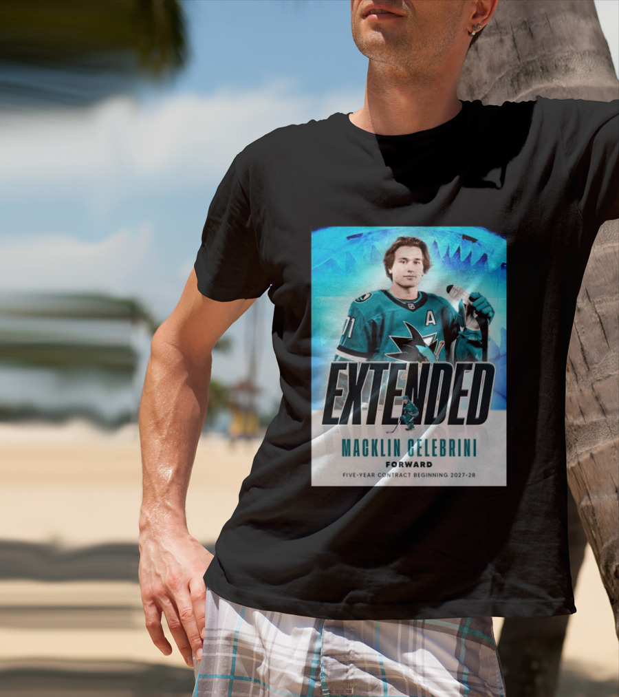 Extended Macklin Celebrini Forward Five Year Contract Beginning 2027 28 T-Shirt