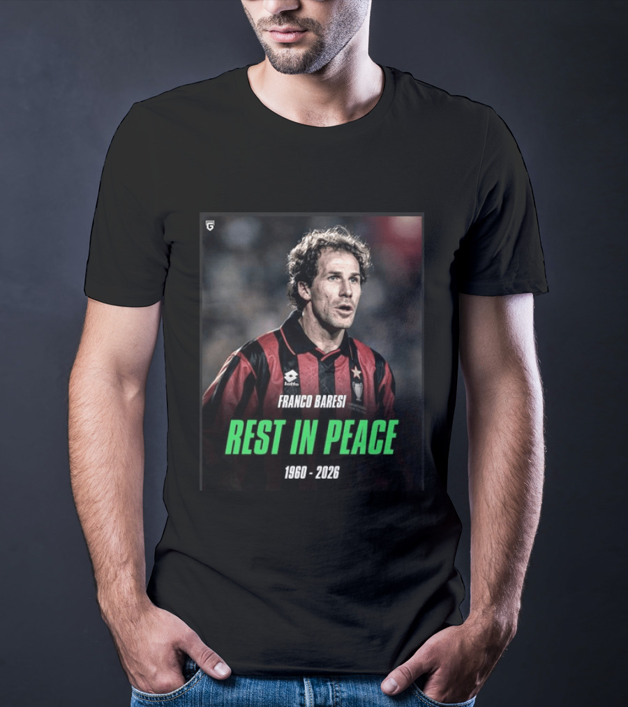 Franco Baresi Rest In Peace 1960 2026 Legendary Footballer Memorial T-Shirt