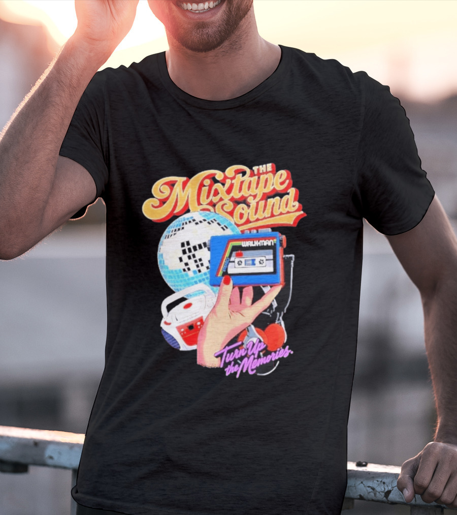 The Mixtape Sound Walkman Turn Up The Memories Disco Vibes T-Shirt