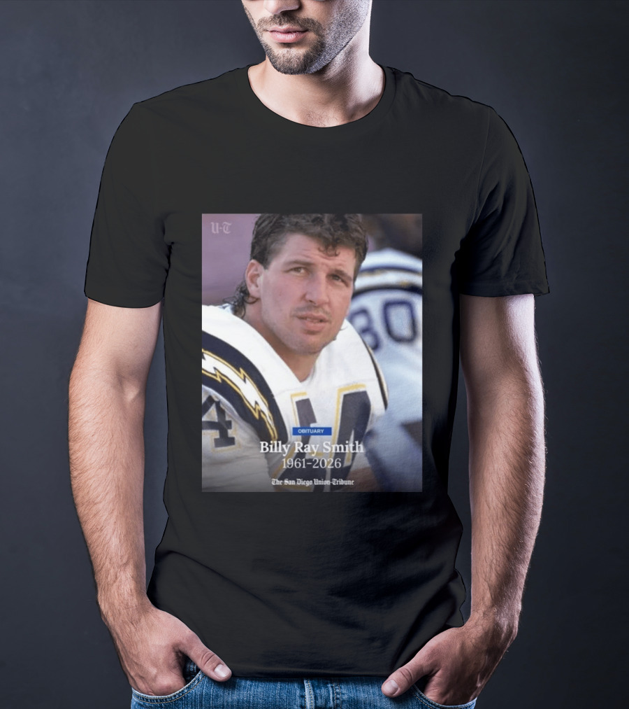 Billy Ray Smith 1961 2026 San Diego Chargers Obituary Tribute San Diego Union Tribune T-Shirt