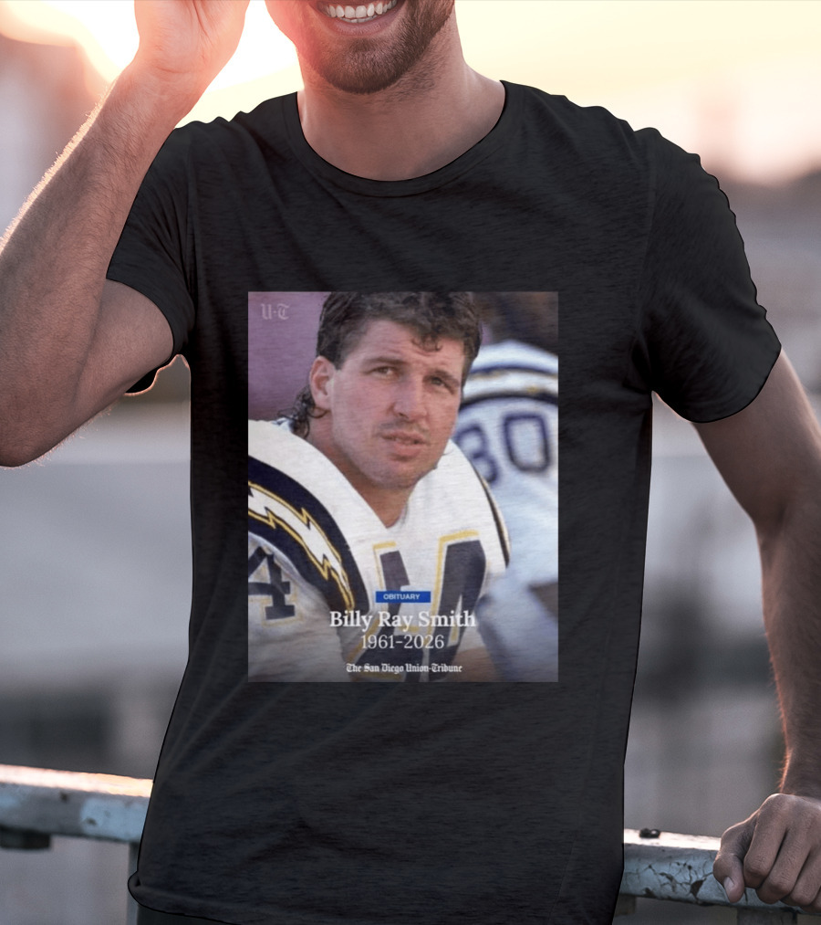Billy Ray Smith 1961 2026 San Diego Chargers Obituary Tribute San Diego Union Tribune T-Shirt