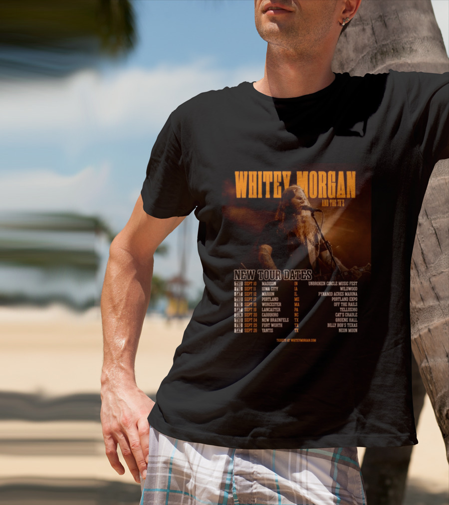 Whitey Morgan And The 78's New Tour Dates 2026 Concert Schedule T-Shirt