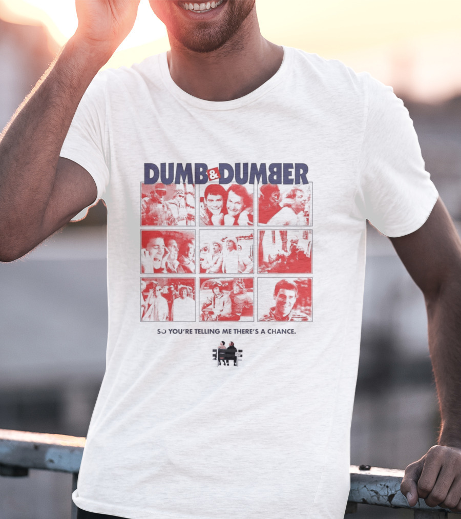 Dumb And Dumber So You're Telling Me There's A Chance Collage T-Shirt
