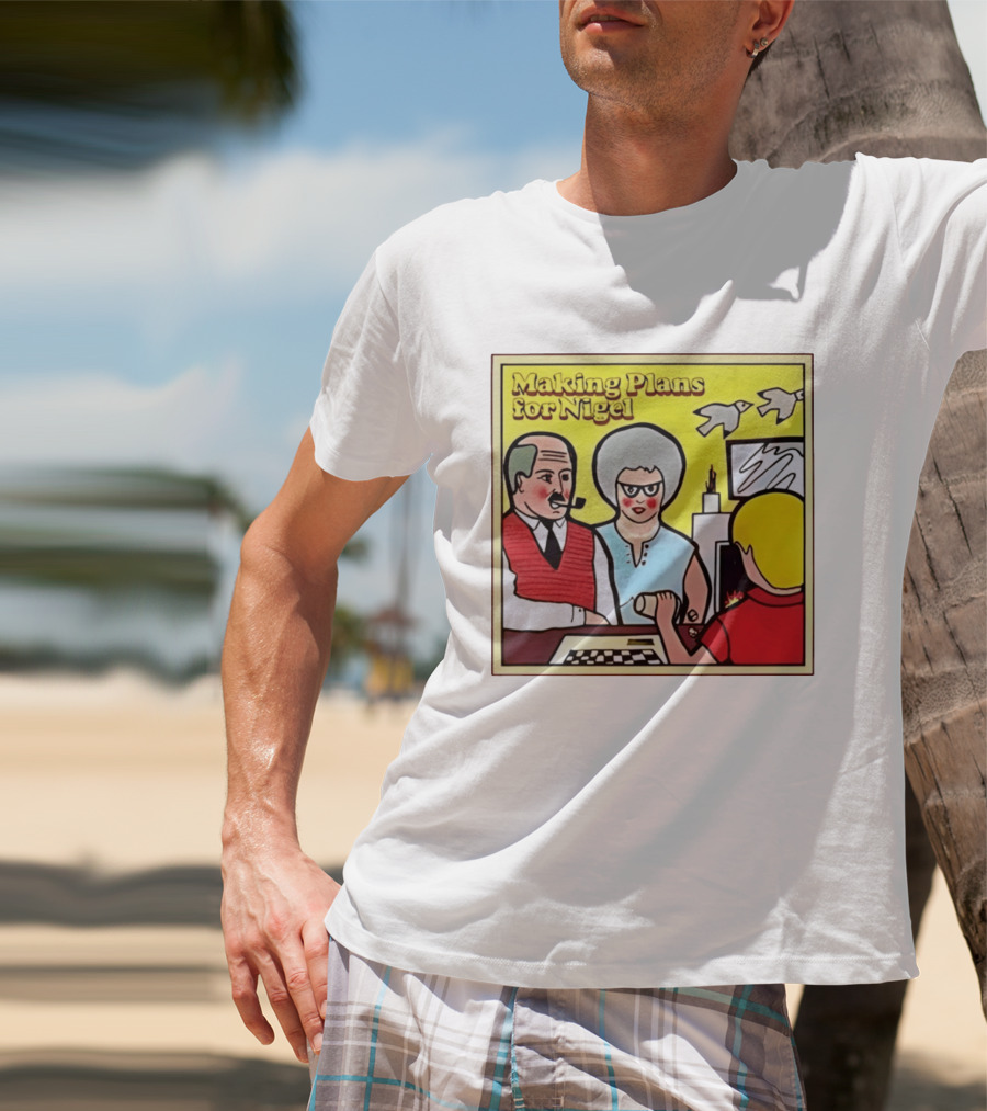 Making Plans For Nigel XTC New Wave English Rock Scene Yellow Background Birds Family T-Shirt