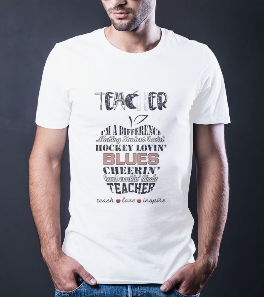 Teacher Difference Maker Hockey Lovin St Louis Blues Teacher T-Shirt