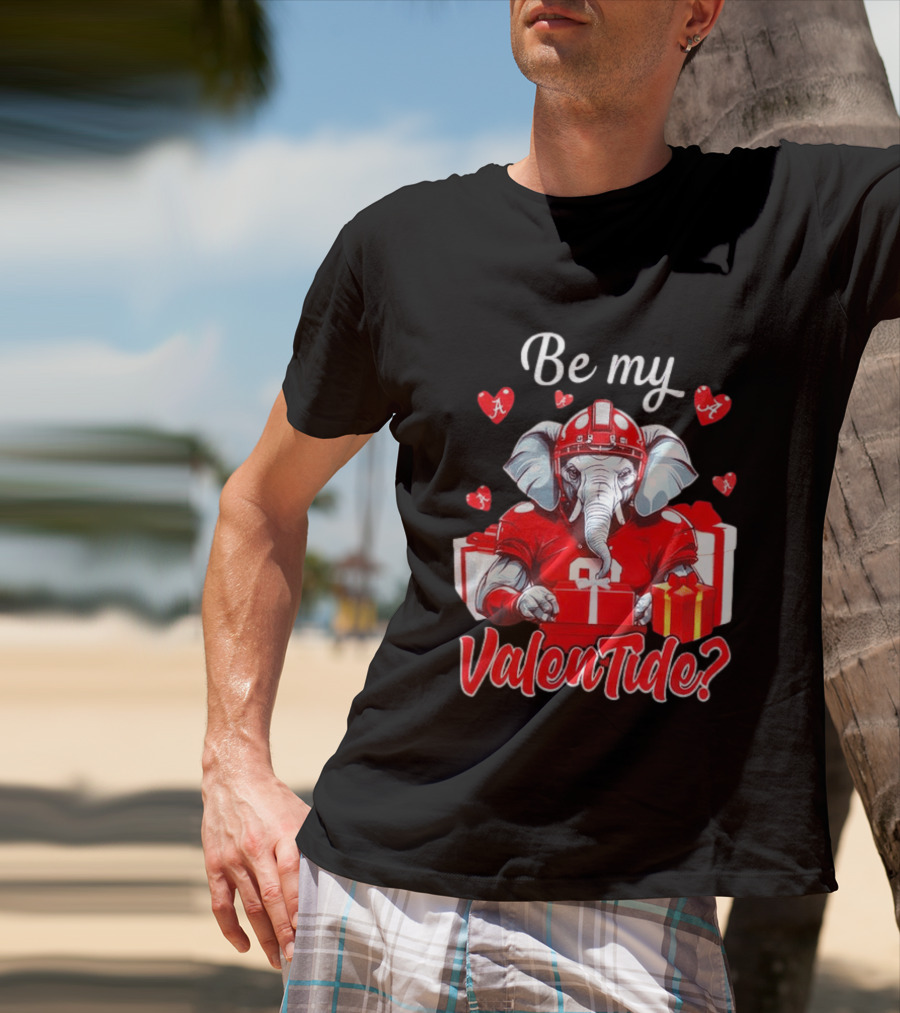 Be My ValenTide Alabama Crimson Tide Elephant Sports Valentine T-Shirt