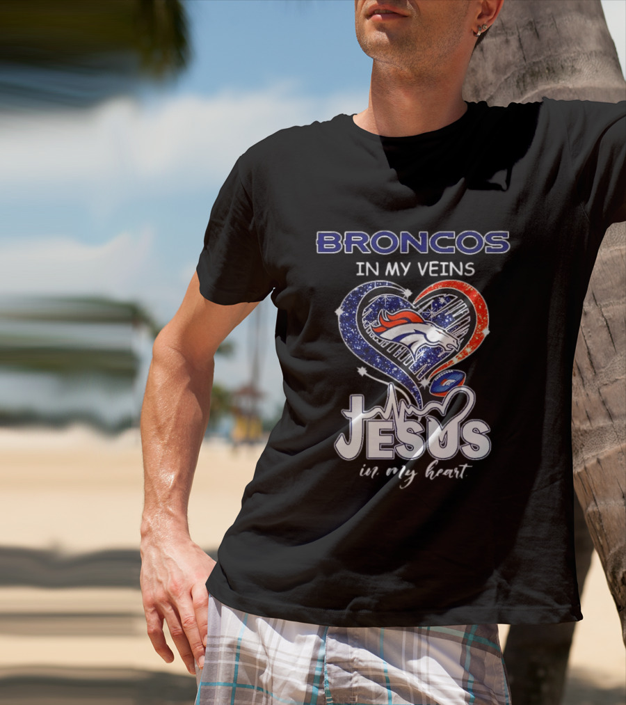 Denver Broncos In My Veins Heart Jesus In My Heart T-Shirt