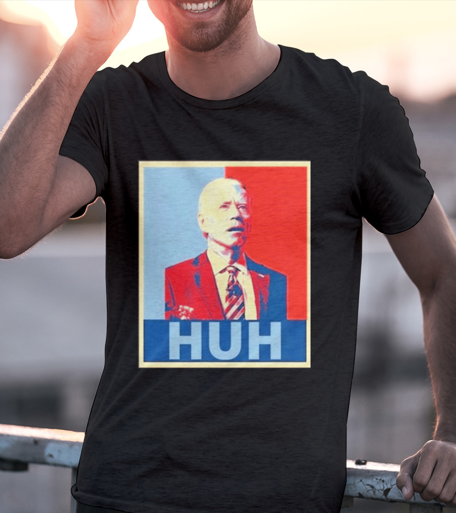 Huh Joe Biden Red Blue T-Shirt