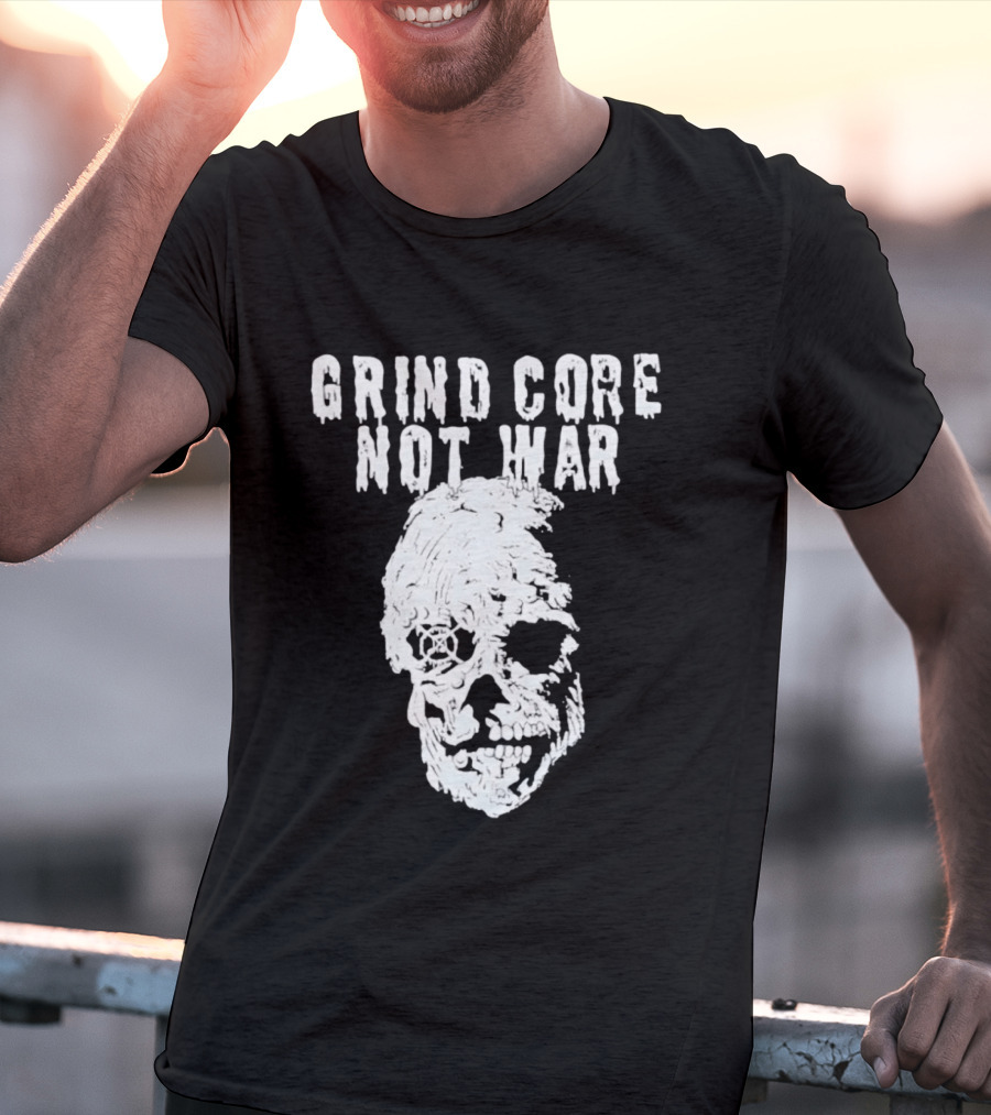 Grind Core Not War Skull T-Shirt