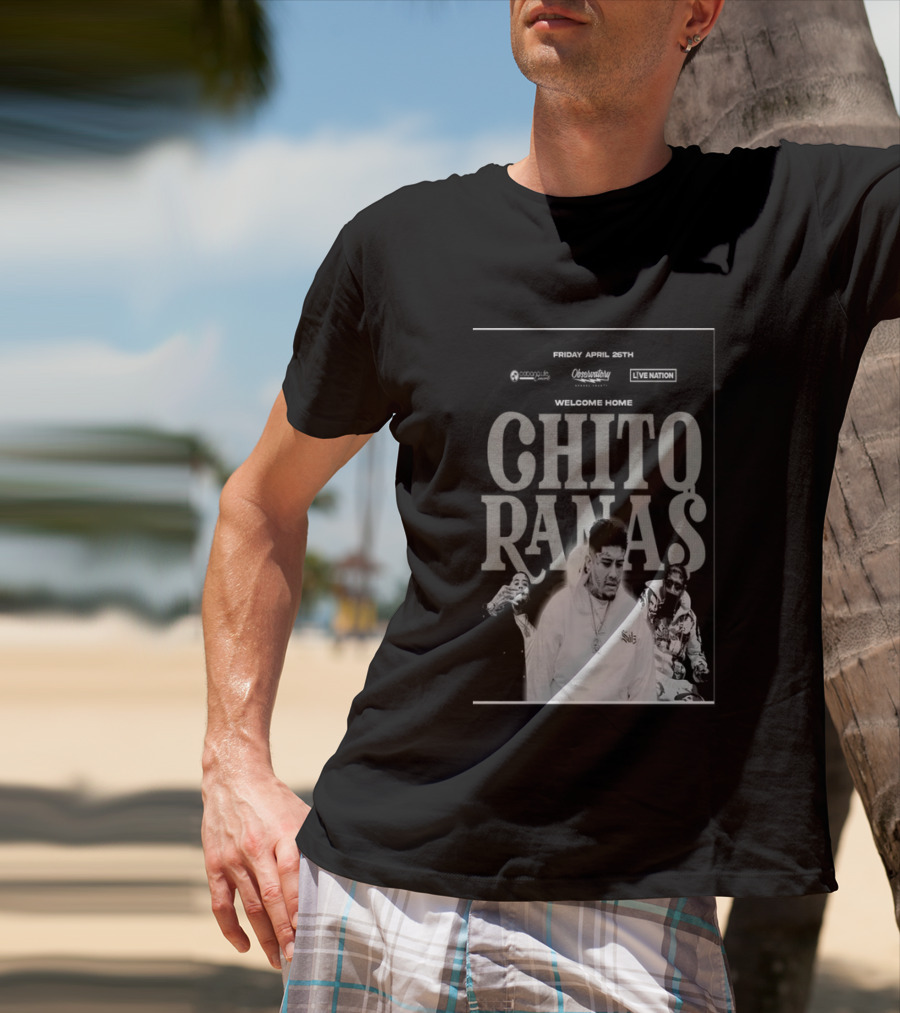 Welcome Home Chito Rana$ Live Nation Concert The Observatory Santa Ana April 26 2024 T-Shirt