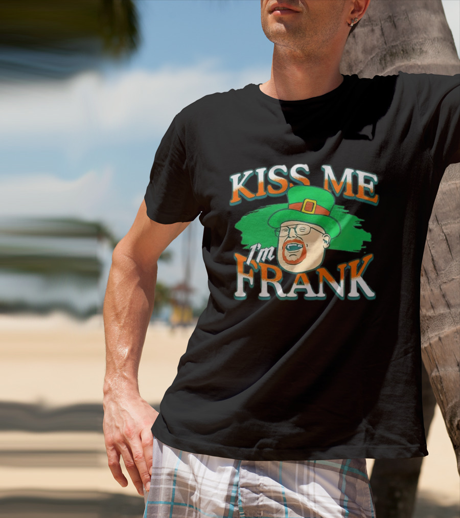 Kiss Me I'm Frank Leprechaun Hat Ginger Beard T-Shirt