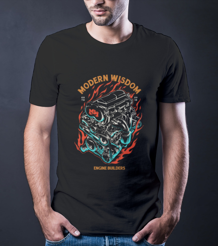 Modern Wisdom Engine Builders T-Shirt