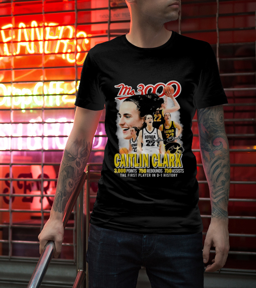 Ms 3000 Caitlin Clark Iowa Hawkeyes 3000 Points 750 Rebounds 750 Assists T-Shirt