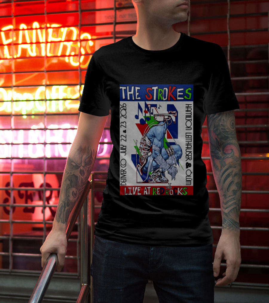 Live At Red Rocks The Strokes July 22 23 2026 Denver Hamilton Leithauser Qum T-Shirt