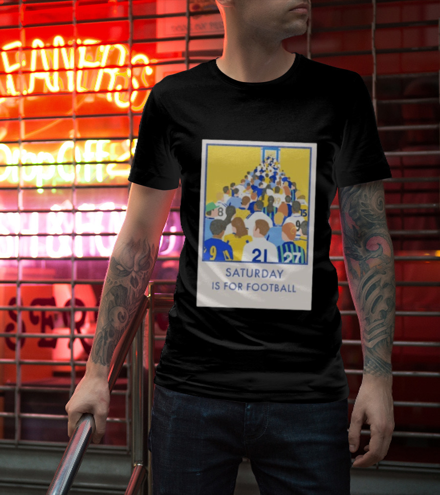 Saturday Is For Football Fans Colorful Player Gathering T-Shirt
