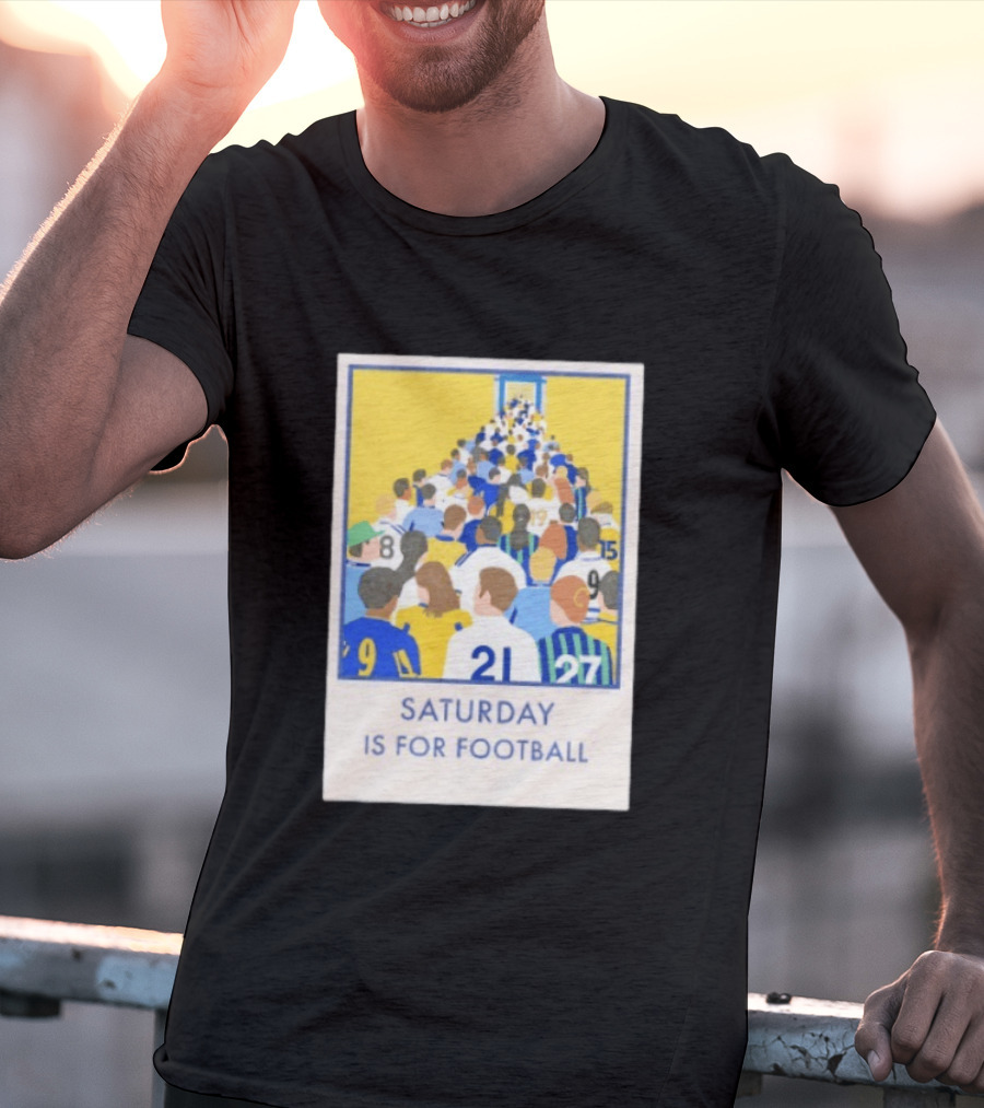 Saturday Is For Football Fans Colorful Player Gathering T-Shirt