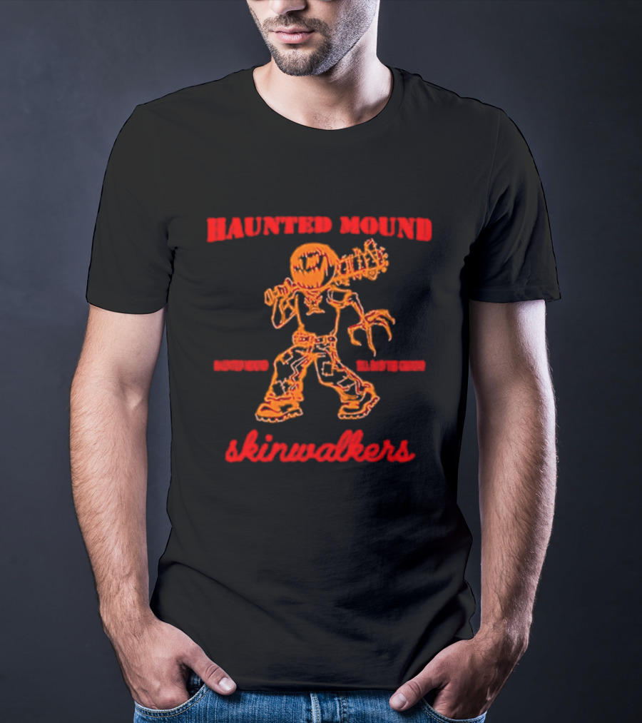 Haunted Mound Skinwalkers Creepy Figure Monster Scary T-Shirt