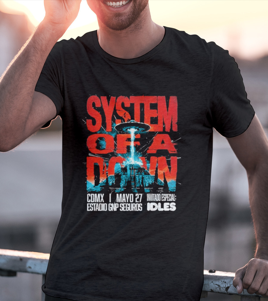 System Of A Down Mexico Tour 2026 CDMX Estadio GNP Seguros May 27 IDLES T-Shirt