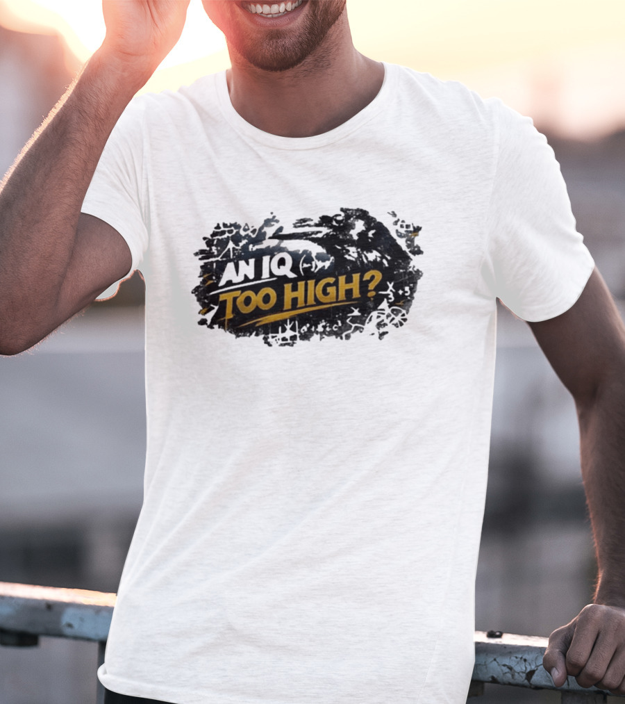 An Iq Too High? Retro Distressed T-Shirt