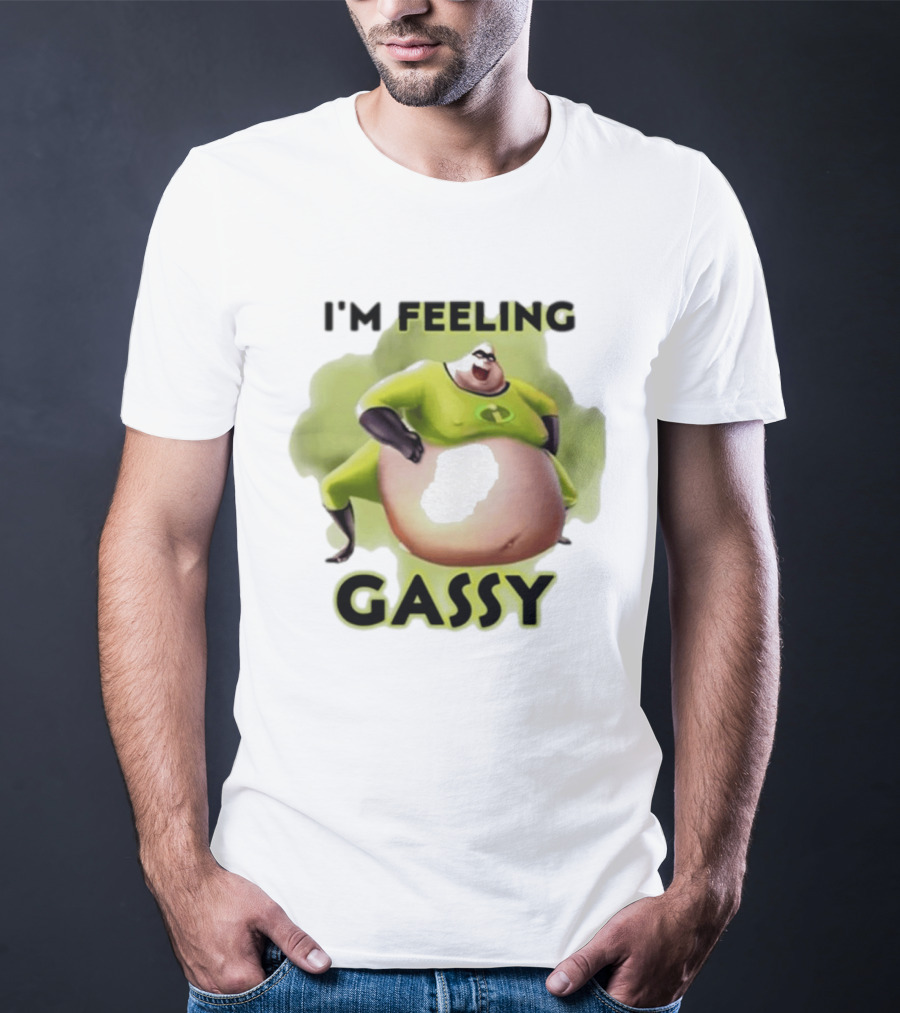 I'm Feeling Gassy Superhero Parody 2025 T-Shirt