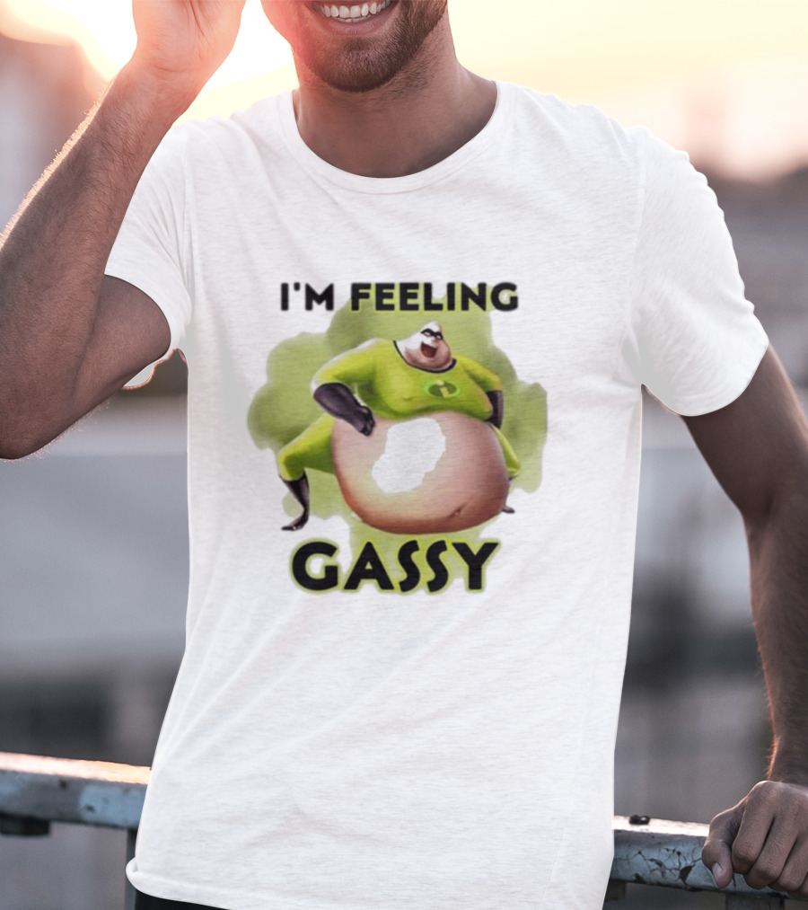 I'm Feeling Gassy Superhero Parody 2025 T-Shirt