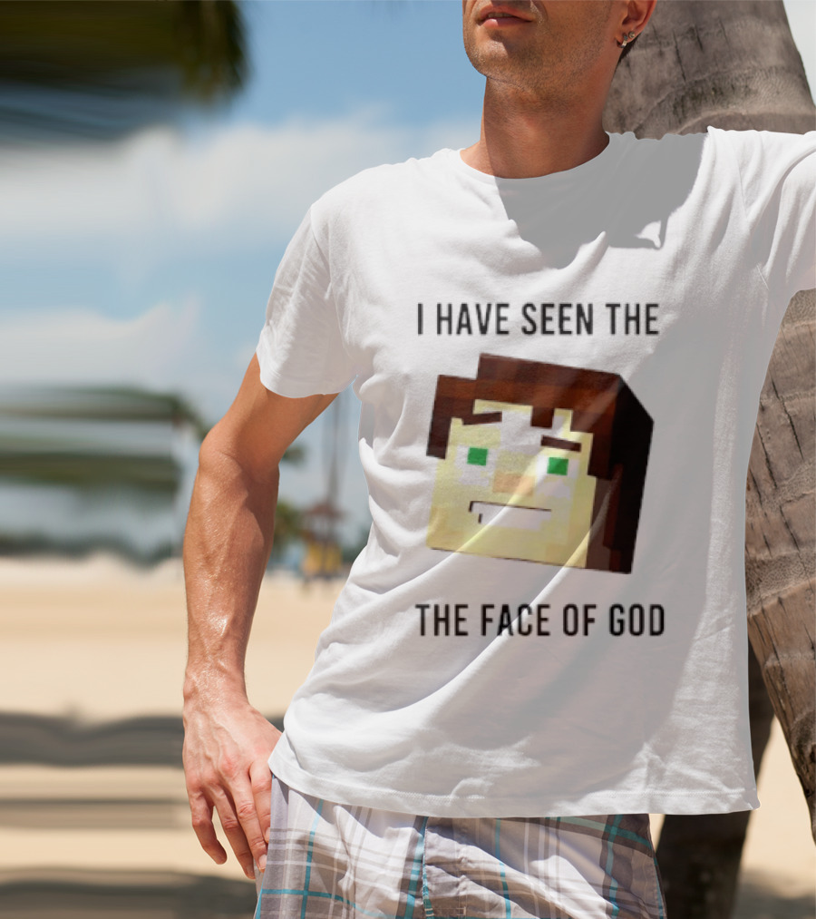 I Have Seen The Face Of God Minecraft Style Pixel T-Shirt