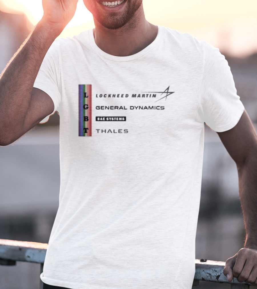 Lockheed Martin General Dynamics BAE Systems Thales LGBT Rainbow Vertical T-Shirt