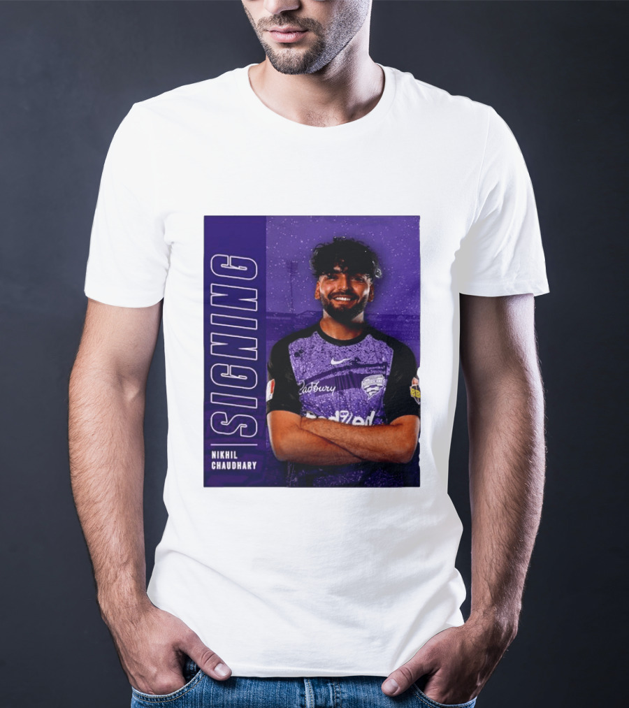 Nikhil Chaudhary Signing Hobart Hurricanes Cadbury BBL T-Shirt