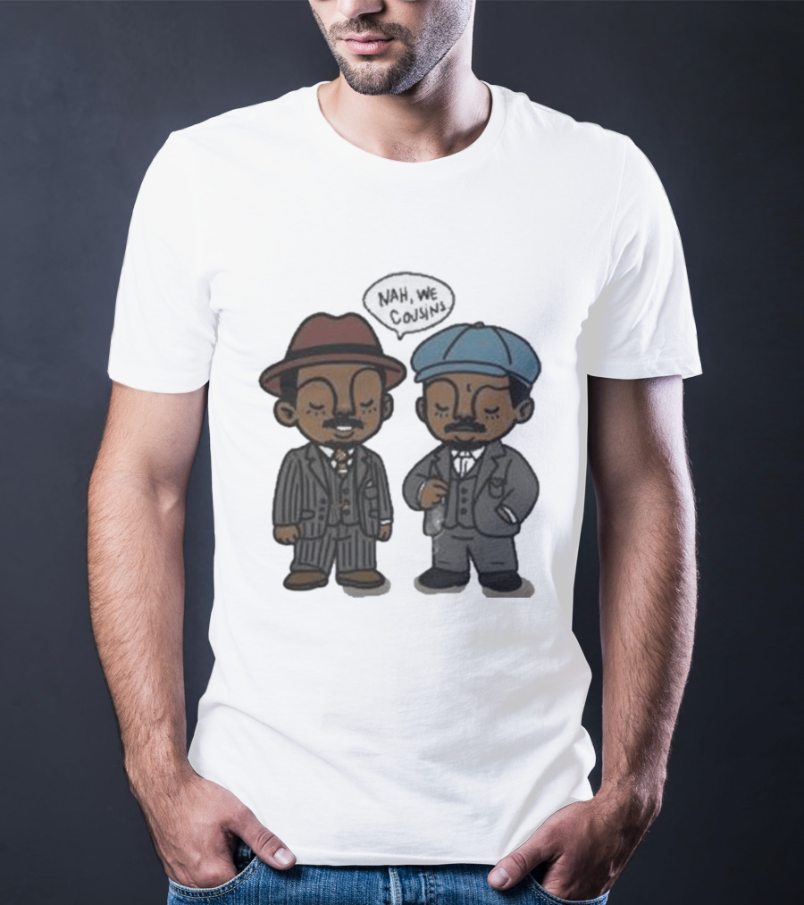 Original Sinners Nah We Cousins 2025 Two Characters In Suits T-Shirt