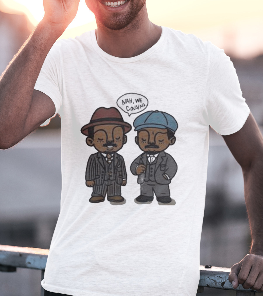 Original Sinners Nah We Cousins 2025 Two Characters In Suits T-Shirt