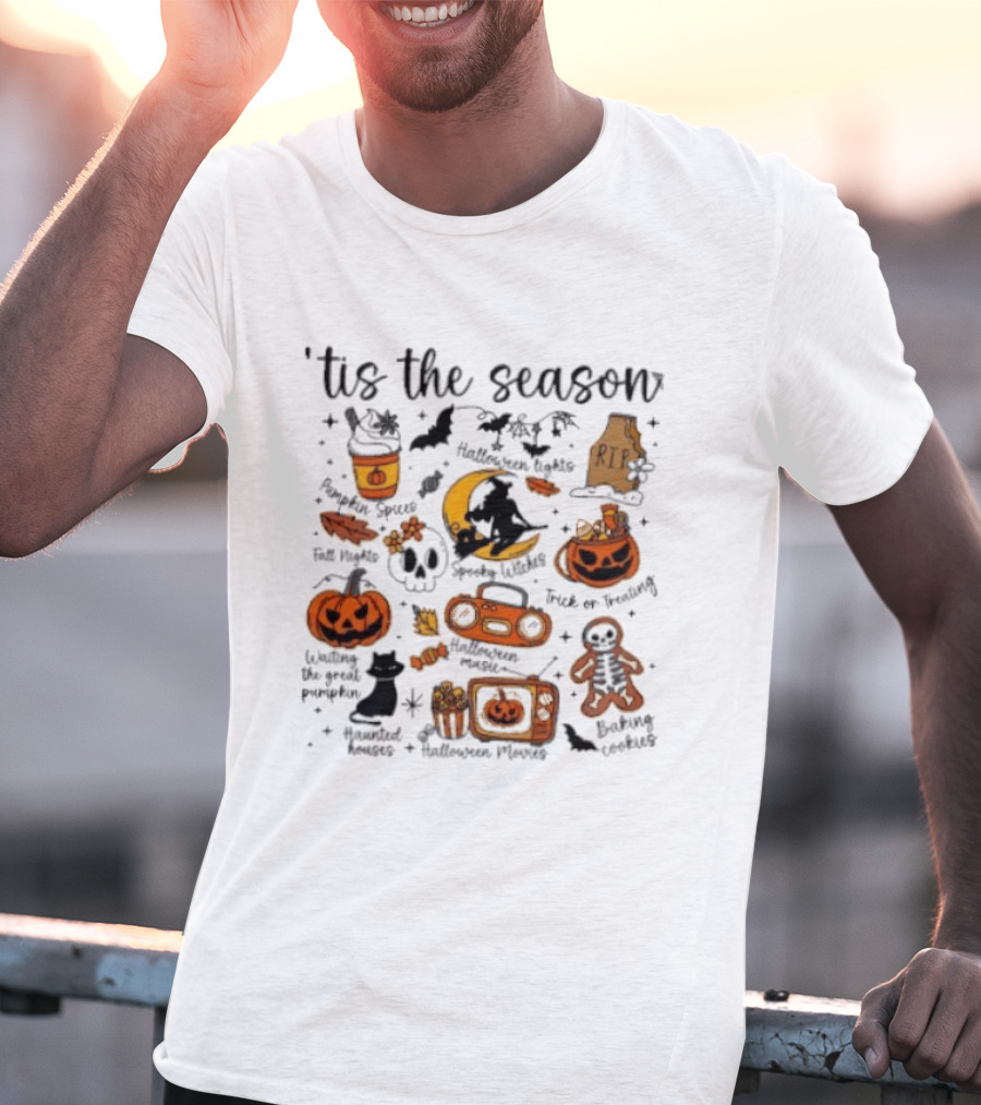 Tis The Season Pumpkin Spices Spooky Witches Halloween Trick Or Treat T-Shirt