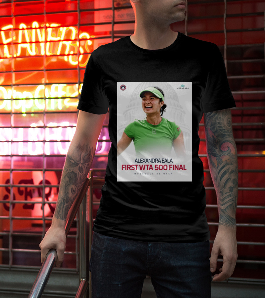 Alexandra Eala First WTA 500 Final Mubadala DC Open Capitol Building T-Shirt