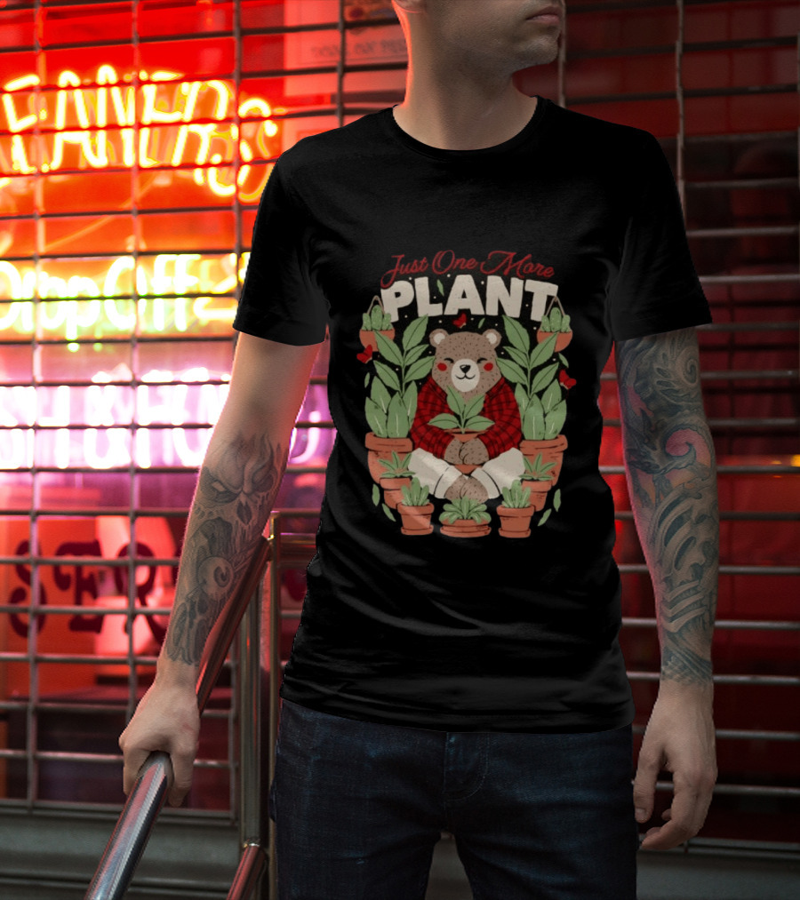 Just One More Plant Bear Surrounded By Houseplants T-Shirt