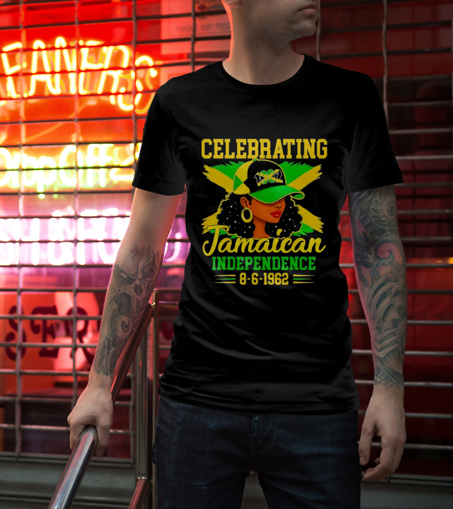 Celebrating Jamaican Independence 1962 Hat Woman And Flag 8 6 1962 T-Shirt