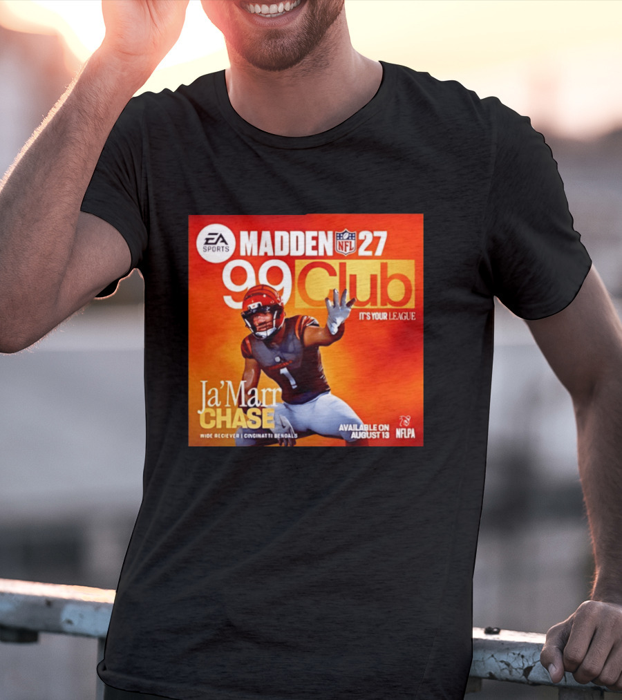 Ja'Marr Chase Cincinnati Bengals EA Sports Madden 27 99 Club NFLPA Available August 13 T-Shirt