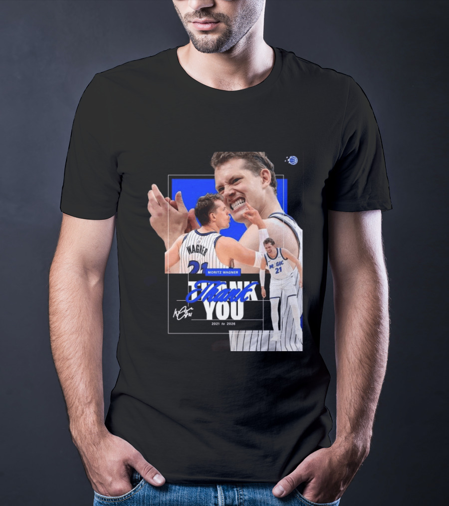 Thank You Moritz Wagner Orlando 2021 To 2026 T-Shirt