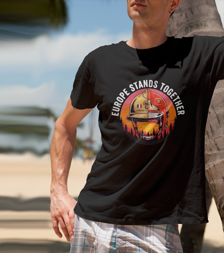 Europe Stands Together Sapeurs Pompiers Bomberos Espana Firefighter Helmet Forest Sunset T-Shirt