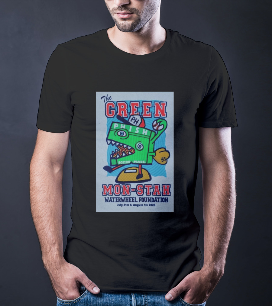 The WaterWheel Foundation The GREEN MON STAH Phish Fenway Park Boston July 31st August 1st 2026 T-Shirt