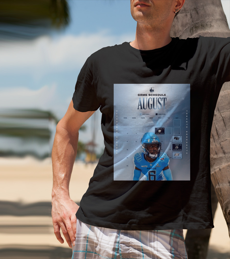 Toronto Argonauts August Game Schedule 2023 CFL Football Player Calendar T-Shirt