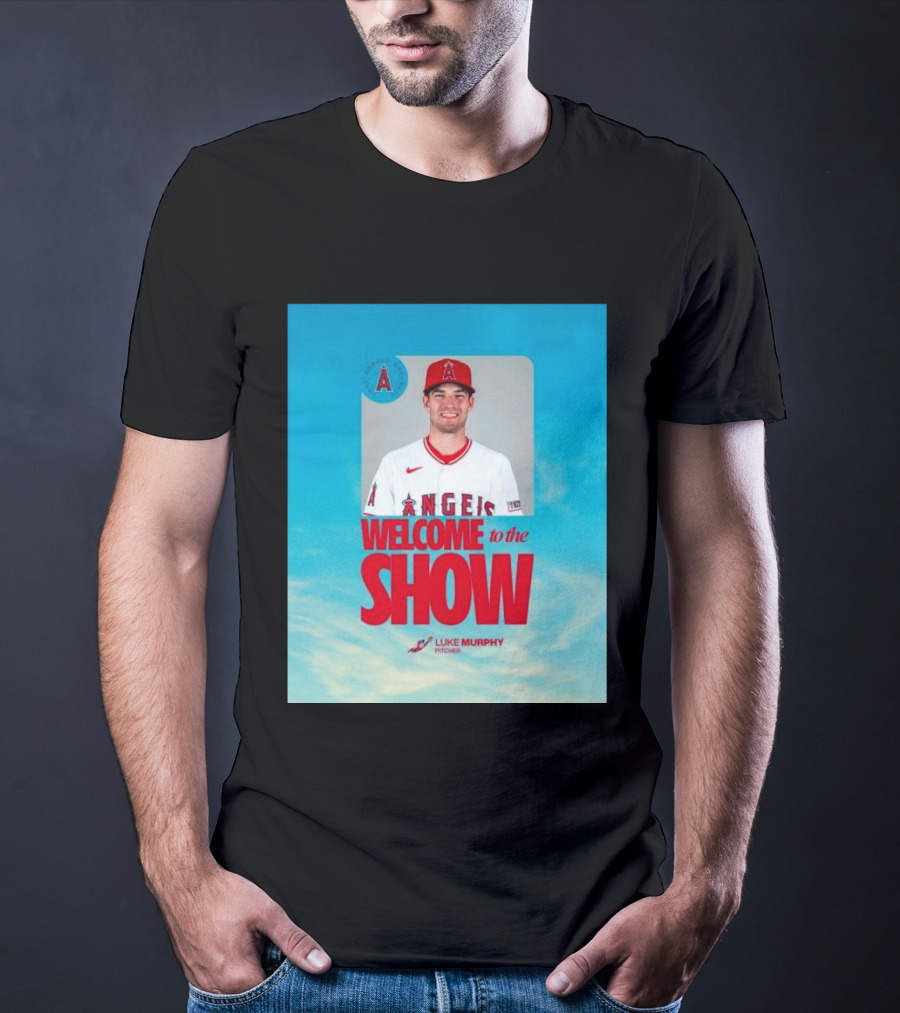 Welcome To The Show Luke Murphy Angels Pitcher T-Shirt