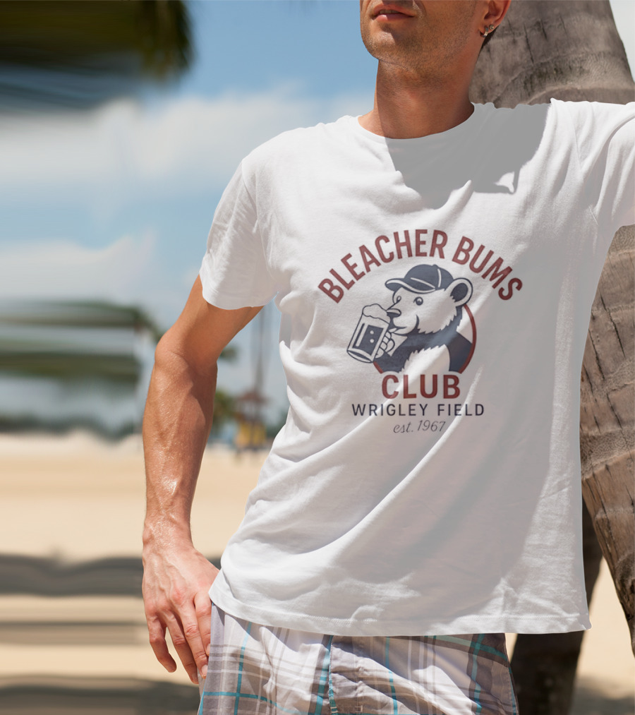 Bleacher Bums Club Wrigley Field Est 1967 Bear Drinking Beer Baseball Fan T-Shirt