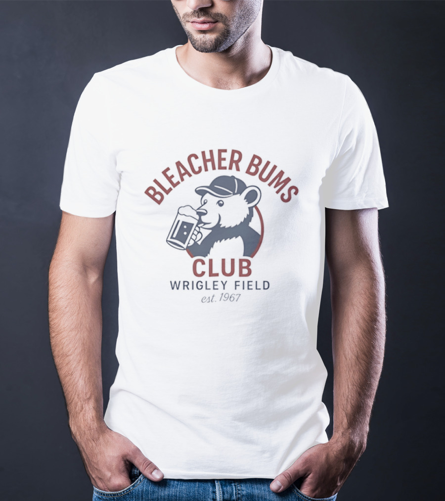 Bleacher Bums Club Wrigley Field Est 1967 Bear Drinking Beer Baseball Fan T-Shirt