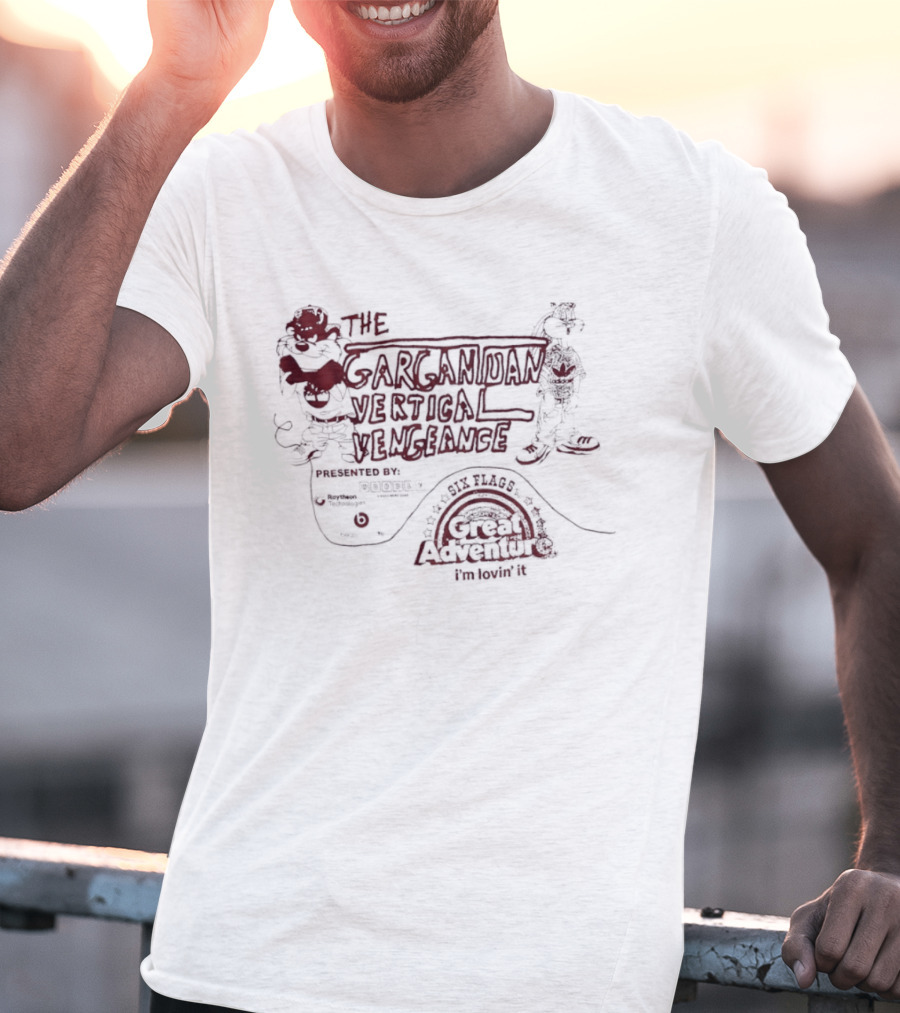 The Gargantuan Vertical Vengeance Presented By Intamin Welcome To Six Flags Great Adventure T-Shirt