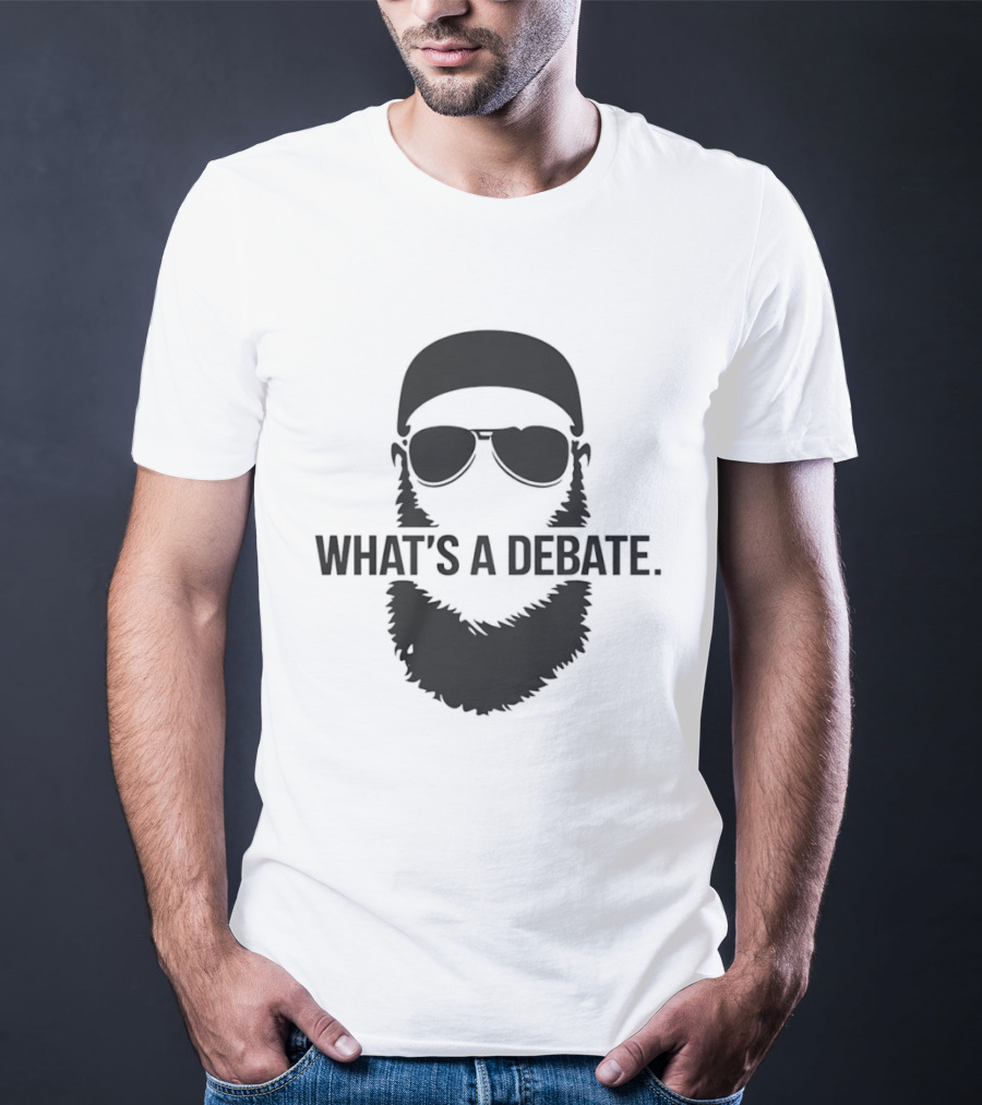 What's A Debate Beard Sunglasses T-Shirt