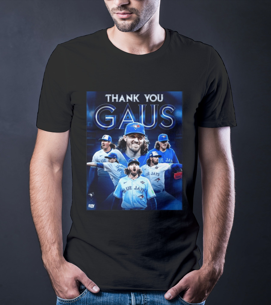 Thank You Gaus Blue Jays Toronto MLB Baseball T-Shirt