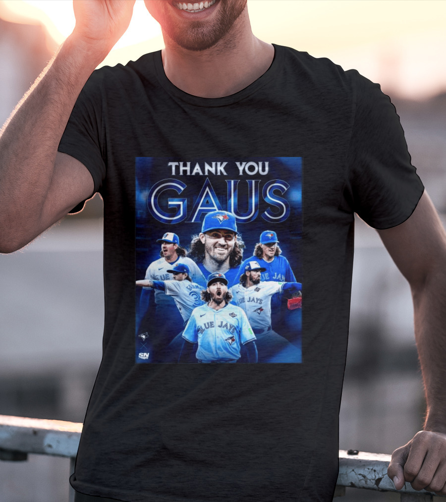 Thank You Gaus Blue Jays Toronto MLB Baseball T-Shirt
