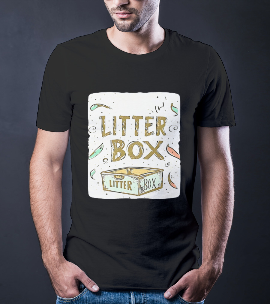 Litter Box Cat Pet Kitten Animal Fun Artwork With Litter Box T-Shirt